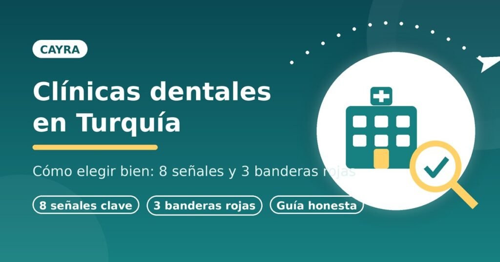 Cómo elegir entre las clínicas dentales en Turquía: guía de Cayra